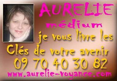Voyant Aurélie médium