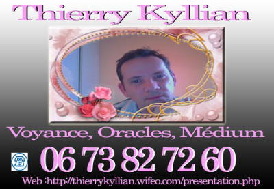 Voyant Thierry Kyllian